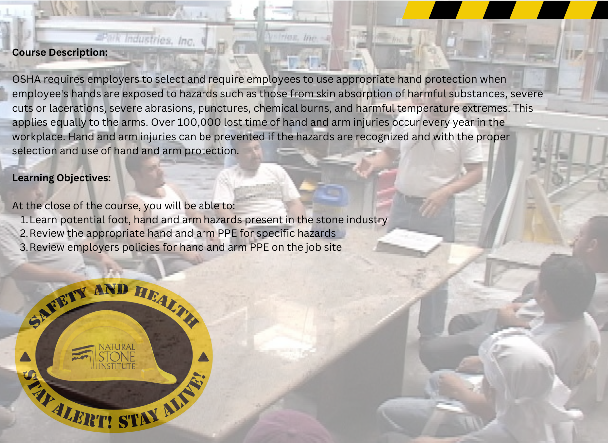 Tool Box Talk Hand and Arm Safety and PPE Overview Natural Stone